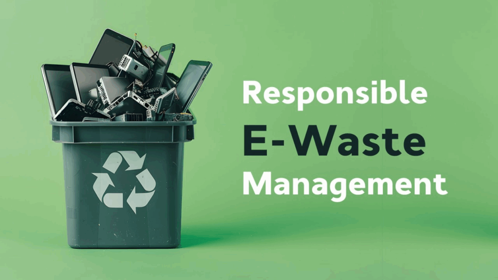 responsible ewaste management